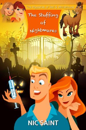 [The Mysteries of Bell & Whitehouse 07] • The Stuffing of Nightmares (The Mysteries of Bell & Whitehouse Book 7)